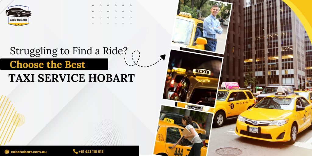 Best Taxi Service Hobart